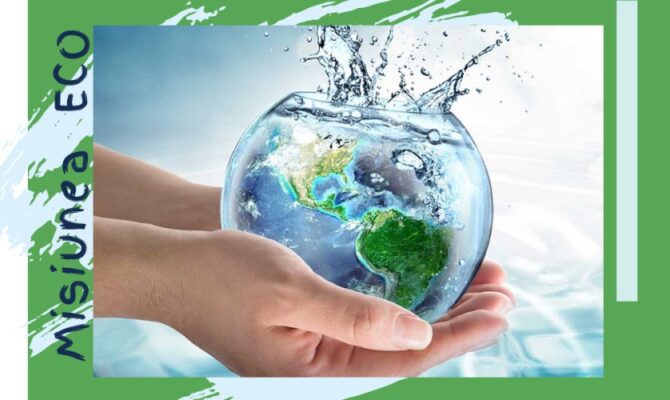 Misiunea Eco: Protejarea și utilizarea apei în mod responsabil
